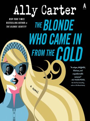 cover image of The Blonde Who Came In from the Cold